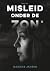 Misleid onder de zon by Marieke Jansen