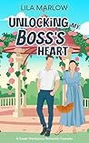 Unlocking my Boss's Heart: A Sweet Workplace Romantic Comedy