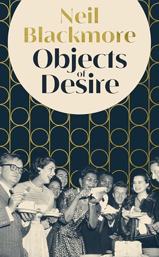 Objects of Desire (Kindle Edition)