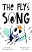 The Fly's Song
