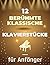 12 Berühmte Klassische Klav...