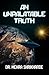 An Unpalatable Truth by Mehra Shrikhande An Unpalatable Truth by Mehra Shrikhande