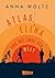 Atlas, Elena und das Ende der Welt