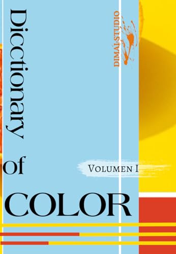 Dictionary of color Vol.I: Interaction of color for design (Paperback)