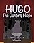 Hugo the Dancing Hippo