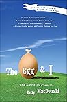 The Egg and I by Betty MacDonald