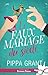 Le Faux Mariage du Siècle by Pippa Grant