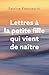 Lettres à la petite fille q...