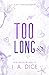 Too Long (Die Hayes-Brüder 6)