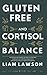 Gluten-Free Living and Cort...