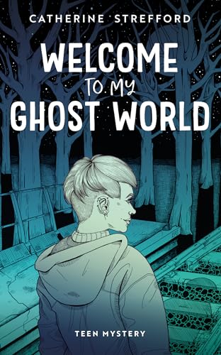 Welcome to my Ghost World (Kindle Edition)