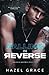 Falling in Reverse (Seduce and Destroy, #1)