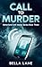Call to Murder (Behavorial ...