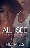 Book cover for All I See Is You