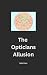 The Optician's Allusion