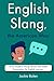 English Slang, the American...
