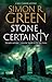 Stone Certainty by Simon R. Green Stone Certainty by Simon R. Green