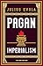 Pagan Imperialism