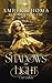 Shadows of Light: A Queen of Light Novella (Realms of Lore: Fae)