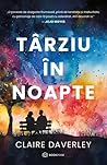 Târziu în noapte