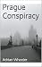 Prague Conspiracy