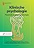 Klinische psychologie: Theorieën en psychopathologie