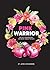 Pink Warrior: Biblical Enco...