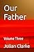 Our Father by Julian Clarke