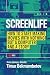 Screenlife: How to Start Making Movies with Nothing but a Computer and a Story