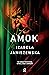 Amok (Larysa Luboń i Bruno Wilczyński, #3)