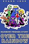 Over the Rainbow ...