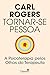 Tornar-se Pessoa: A Terapia pelos Olhos do Terapeuta (Portuguese Edition)