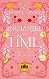 Enchanted in Time