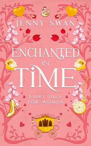 Enchanted in Time (The Enchanted After Thirty Series)