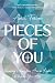 Pieces of You: Knowing Who ...