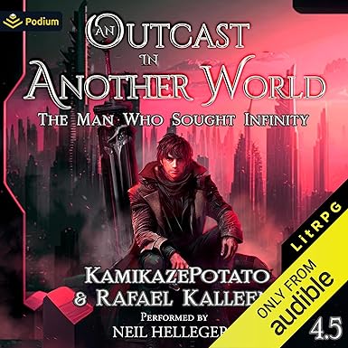 The Man Who Sought Infinity: An Outcast in Another World, Book 4.5 (Audiobook)