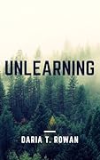 Unlearning