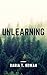 Unlearning
