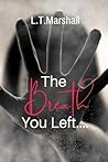 The Breath You Left