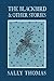 The Blackbird and Other Stories by Sally Thomas