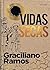 Vidas Secas - Graciliano Ramos (Portuguese Edition)