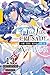 Our Last Crusade or the Rise of a New World, Vol. 13 (light novel)