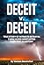 DECEIT v. DECEIT: TRUE STOR...