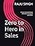 Zero to Hero in Sales: FROM...