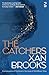 The Catchers (Salt Modern Fiction Book 0)