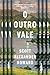 O Outro Vale