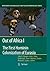 Out of Africa I: The First ...