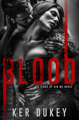 BLOOD (Kings of Sin MC, #1)