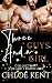 Three Guys and a Girl Collection by Chloe Kent