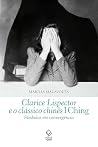 Clarice Lispector...